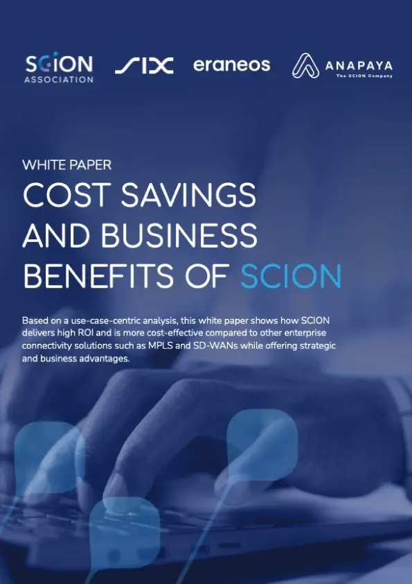 Cost savings and business benefits of SCION