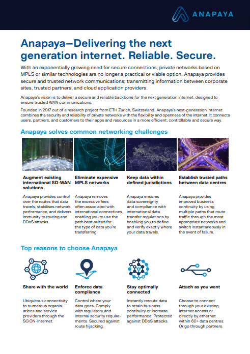 Anapaya—Delivering the next generation internet. Reliable. Secure.
