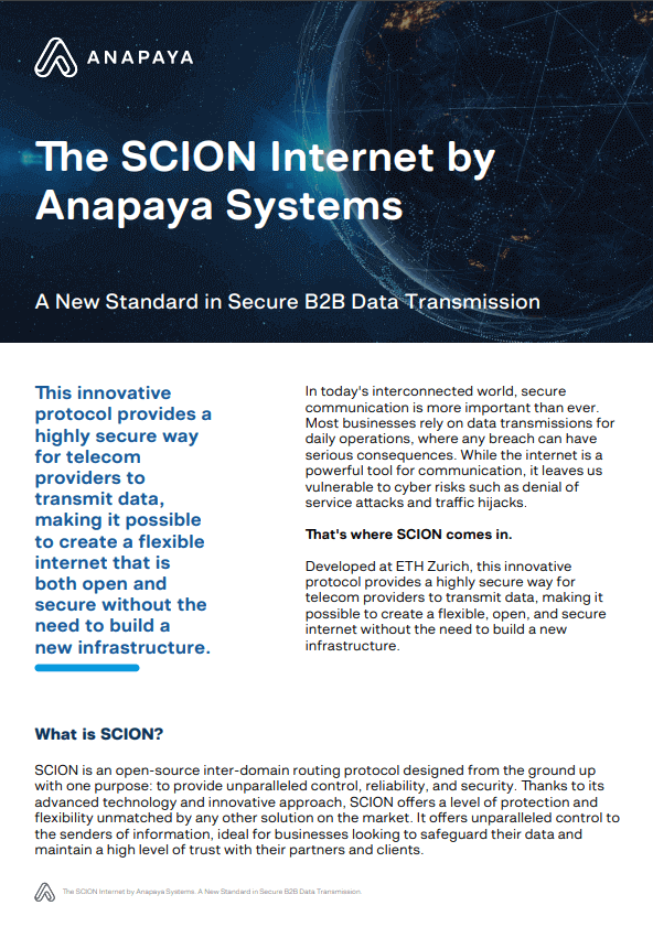 The SCION Internet by Anapaya Systems